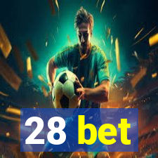 28 bet